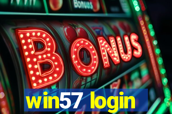 win57 login