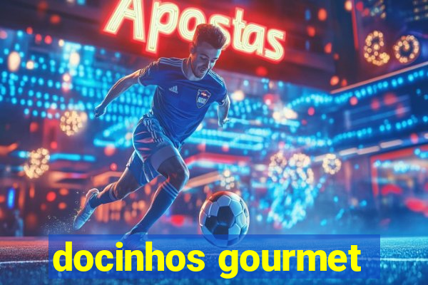 docinhos gourmet