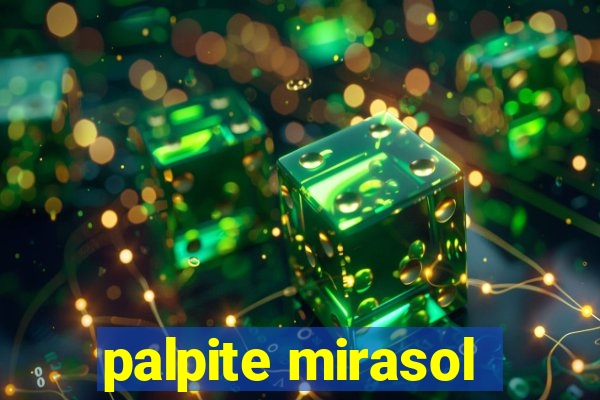 palpite mirasol