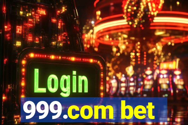 999.com bet