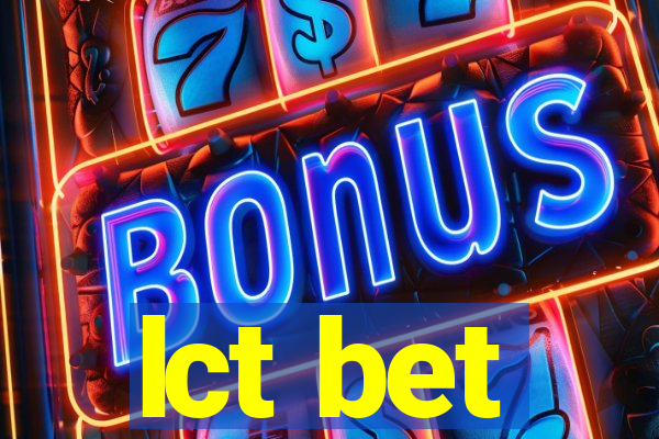 lct bet