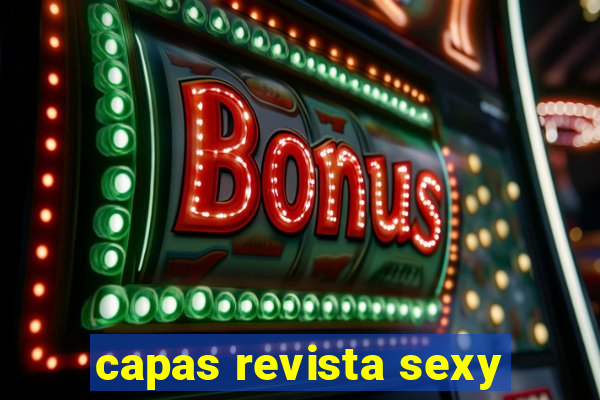 capas revista sexy