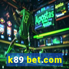 k89 bet.com