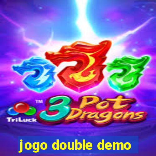 jogo double demo