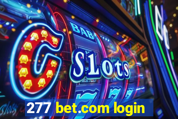 277 bet.com login