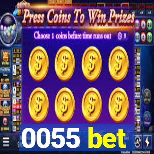 0055 bet