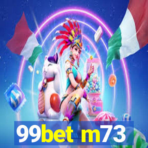 99bet m73