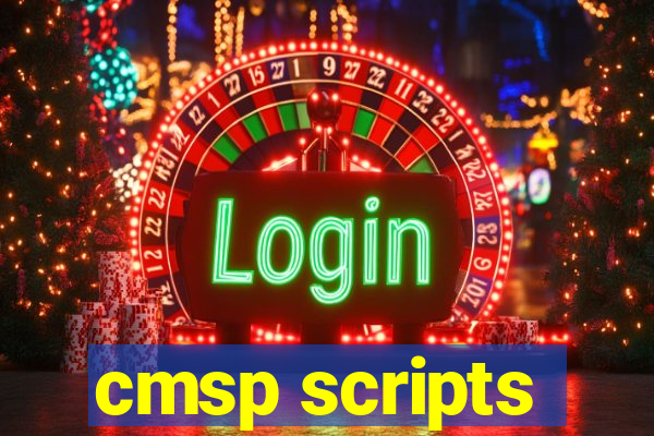 cmsp scripts