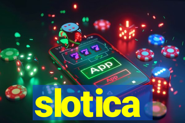 slotica