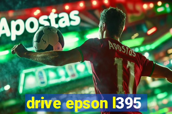 drive epson l395