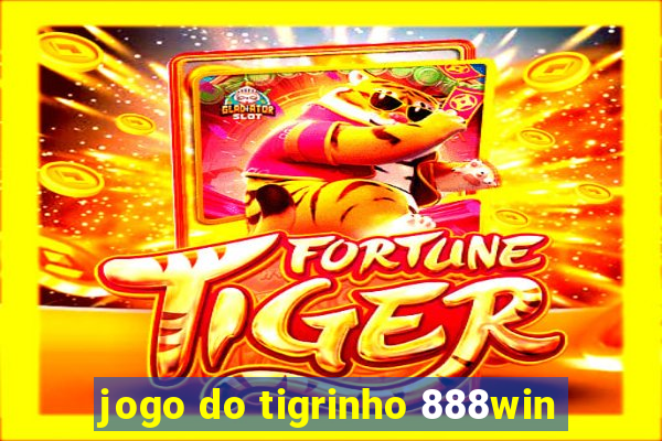 jogo do tigrinho 888win