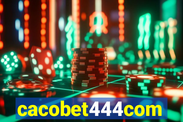 cacobet444com