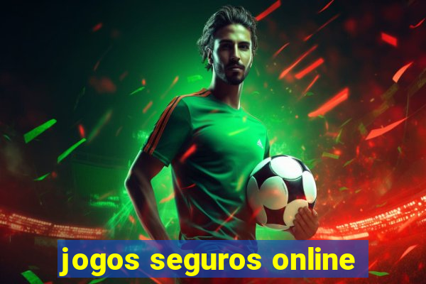 jogos seguros online