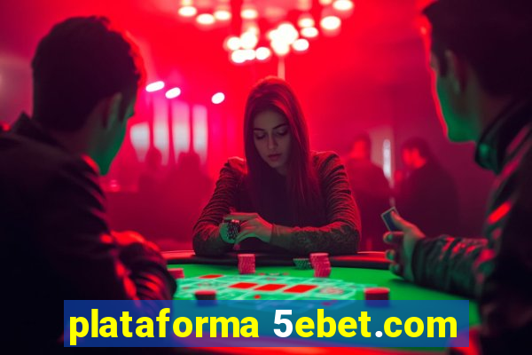 plataforma 5ebet.com