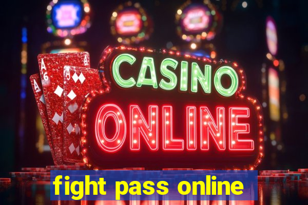 fight pass online