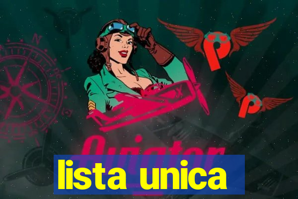 lista unica