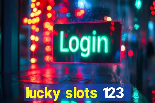 lucky slots 123