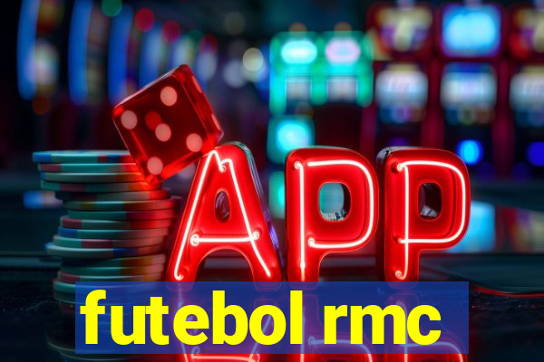 futebol rmc