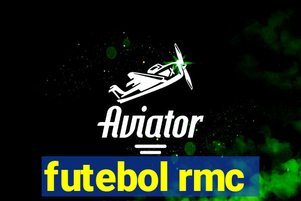 futebol rmc