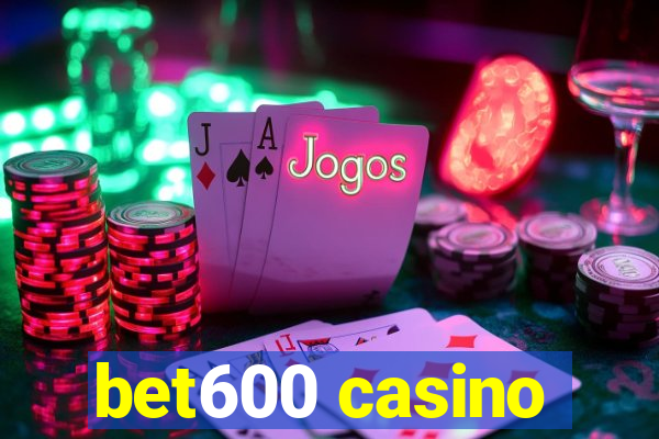 bet600 casino