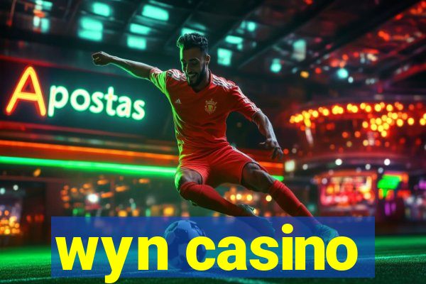 wyn casino