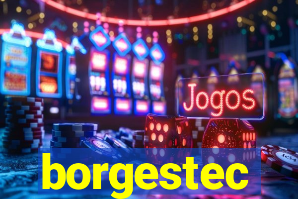 borgestec