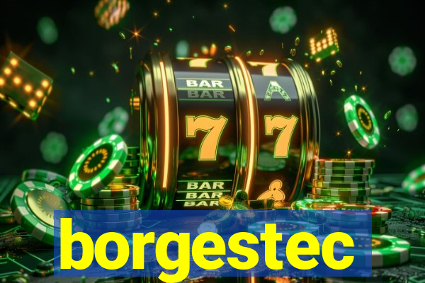 borgestec