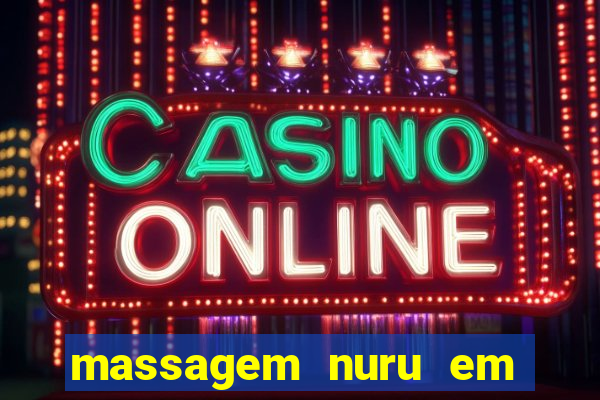 massagem nuru em porto alegre