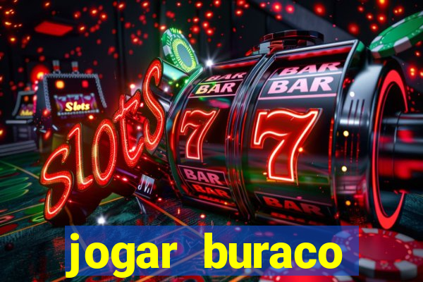 jogar buraco valendo dinheiro