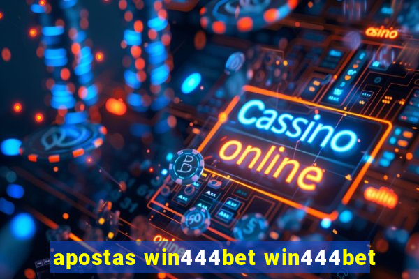 apostas win444bet win444bet