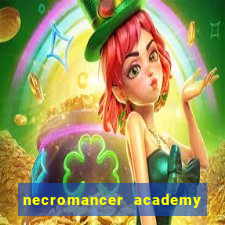 necromancer academy and the genius summoner ler