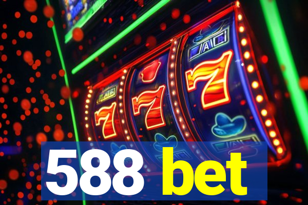 588 bet