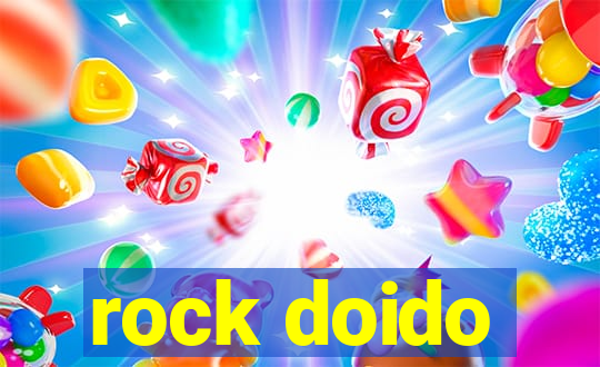 rock doido