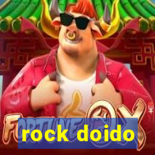 rock doido