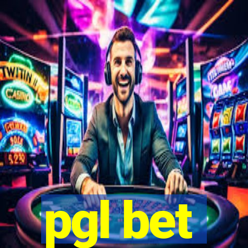 pgl bet