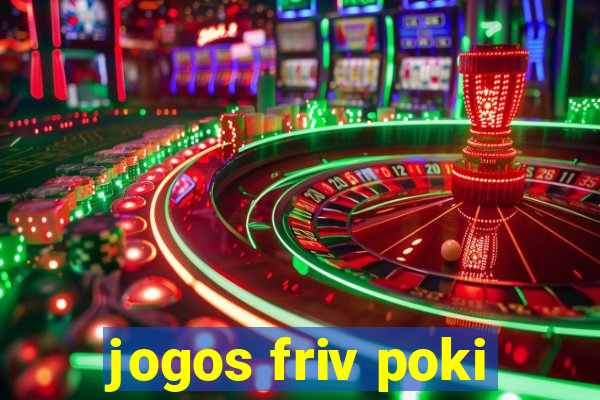 jogos friv poki