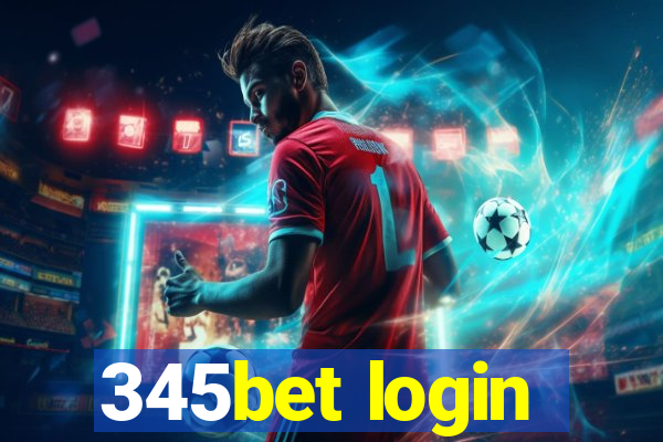 345bet login