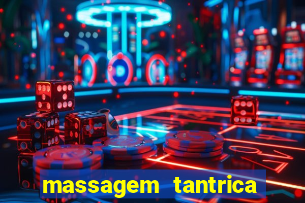 massagem tantrica em porto alegre