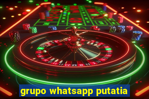 grupo whatsapp putatia