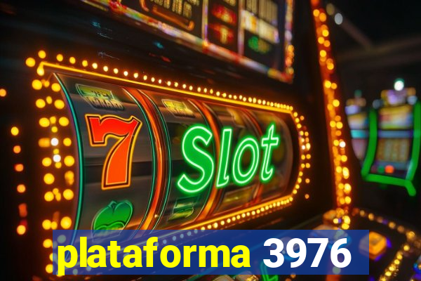 plataforma 3976