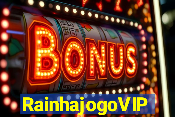 RainhajogoVIP