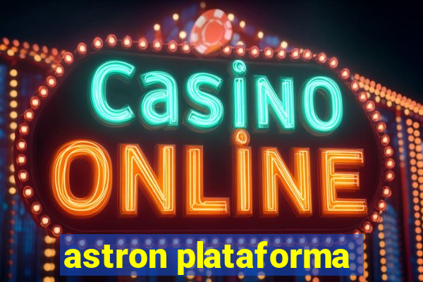 astron plataforma