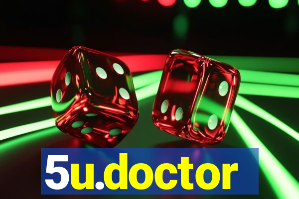 5u.doctor