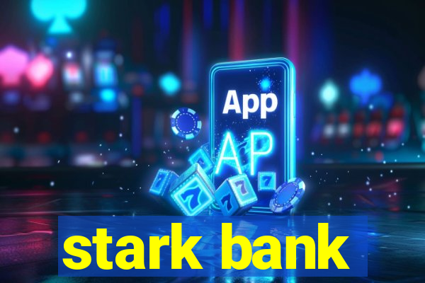 stark bank