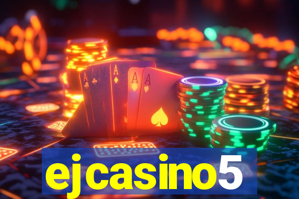 ejcasino5