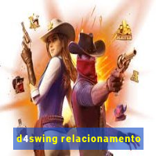 d4swing relacionamento