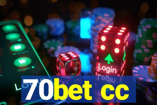 70bet cc