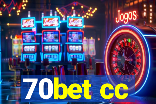 70bet cc