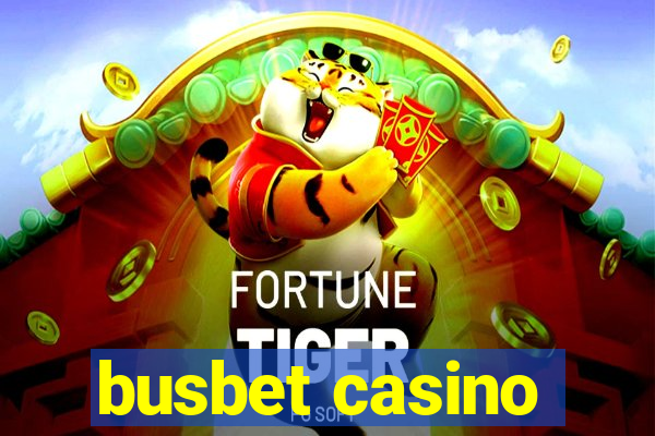 busbet casino