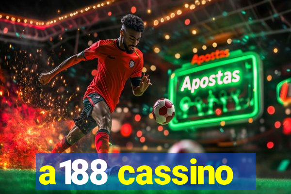 a188 cassino